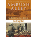 Ambush Alley: The Most Extraordinary Battle of the Iraq War