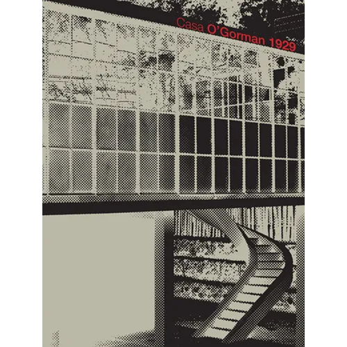 Juan O'Gorman: Casa O'Gorman 1929