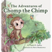 The Adventures of Chomp the Chimp