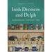 Irish Dressers and Delph: Homemaking Through Time