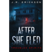 After She Fled