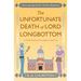 The Unfortunate Death of Lord Longbottom