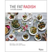 The Fat Radish Kitchen Diaries
