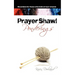 Prayer Shawl Ponderings