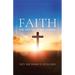 Faith: The Not Yet in the Already