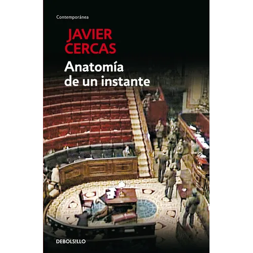Anatomã-A de Un Instante / The Anatomy of a Moment