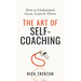 The Art of Self-Coaching: How to Understand, Grow, Learn, & Thrive