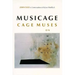 Musicage: Cage Muses on Words * Art * Music