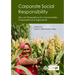 Corporate Social Responsibility: Win-Win Propositions for Communities, Corporates and Agriculture
