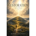 Restoration: Life in Process