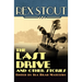The Last Drive: And Other Stories