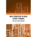 New Frontiers in Real Estate Finance: The Rise of Micro Markets
