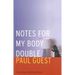Notes for My Body Double