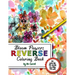 Bloom Flowers Reverse Coloring Book: Mindfulness Anxiety Relief Flowers Reverse Coloring Book, The Book Has The Colors, You Draw The Lines