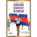 Survivor, Scientist, Olympian - the Nary Ly Story: How a Child of the Killing Fields Ran an Olympic Marathon and Inspired Her Broken Nation
