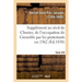 Supplément Au Récit Fait Par Chorier, Des Désordres Qui Accompagnèrent En 1562 l'Occupation