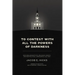To Contest with All the Powers of Darkness: New England Baptists, Religious Liberty, and New Political Landscapes, 1740-1833