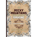 The Rocky Mountains Edible Wild Plants Foraging: Your Guide to Harvesting and Utilizing Wild Edibles and Medicinal Plants the Rockies