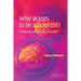 Who Wants to be a Scientist?