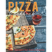 Pizza Cookbook: 300+ Recipes for Every Craving