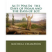 As It Was In the Days of Noah and the Days of Lot