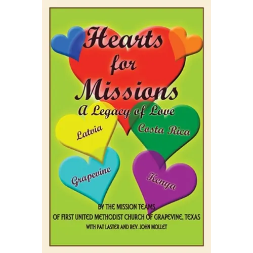 Hearts for Missions: A Legacy of Love