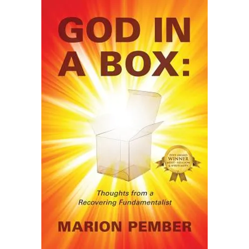 God in a Box: Thoughts from a Recovering Fundamentalist
