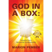 God in a Box: Thoughts from a Recovering Fundamentalist