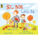 Big Bob, Little Bob