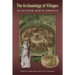 The Archaeology of Villages in Eastern North America