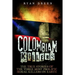 Colombian Killers: The True Stories of the Three Most Prolific Serial Killers on Earth