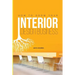 How to Grow Your Interior Design Business: How to Go from Having No Clients to Having No Time to Accept New Clients at Your Interior Design Business!