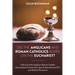 Did the Anglicans and Roman Catholics Agree on the Eucharist?: A Revisit of the Anglican-Roman Catholic International Commission's Agreed Statements o