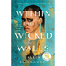 Within These Wicked Walls