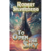 To Open The Sky