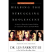 Helping the Struggling Adolescent: A Guide to Thirty-Six Common Problems for Counselors, Pastors, and Youth Workers