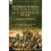 The Empire of Africa: the Rise and Fall of Carthage, 850-145 BC