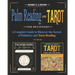 Palm Reading and Tarot for Beginners: A Complete Guide to Discover the Secrets of Palmistry and Tarot Reading