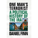 One Man's Terrorist: A Political History of the IRA