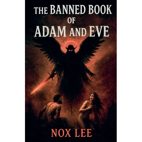 The Banned Book Of Adam And Eve
