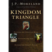Kingdom Triangle: Recover the Christian Mind, Renovate the Soul, Restore the Spirit's Power