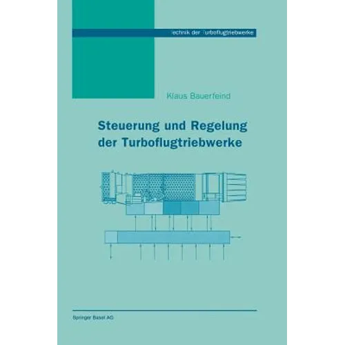 Steuerung Und Regelung Der Turboflugtriebwerke