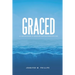 Graced: A 21-Day devotional to strengthen your relationship with God