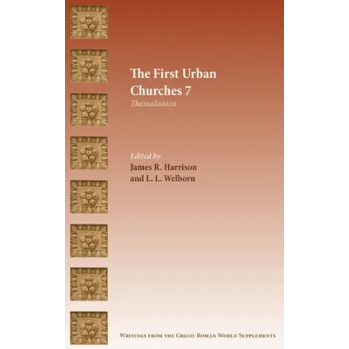 The First Urban Churches 7: Thessalonica