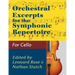 Orchestral Excerpts Volume 1 Cello edited by Leonard Rose and Nathan Stutch