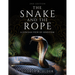 The Snake and the Rope: A Jungian View of Hinduism
