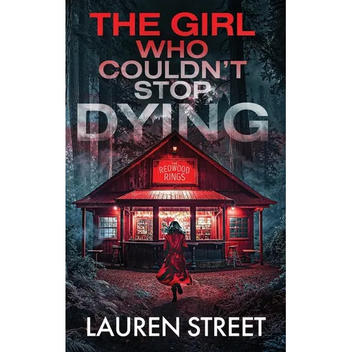 The Girl Who Couldn't Stop Dying