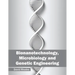 Bionanotechnology, Microbiology and Genetic Engineering