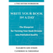 Write Your Book in a Day: The Blueprint for Turning Your Book Dreams into Published Reality