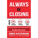 Always Be Closing: Top Sales People's Training Techniques and Strategies to Learn How to Perfect the Art of Selling to Anyone in Order to Get More Cus